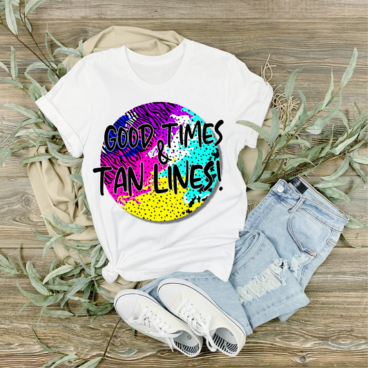 Good Times & Tan Lines