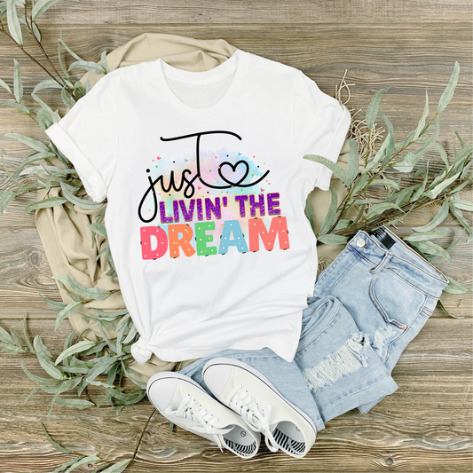 Just Livin’ the Dream