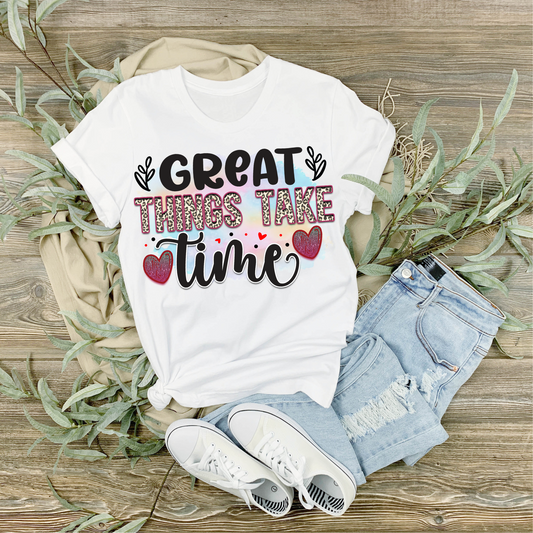 Great Things Take Time