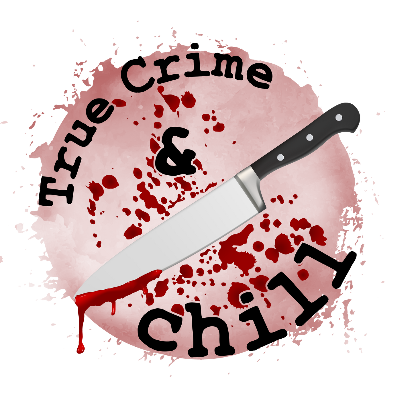 True Crime & Chill…